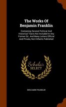 The Works of Benjamin Franklin