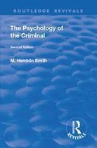 Routledge Revivals - Revival: The Psychology of the Criminal (1933)