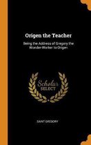 Origen the Teacher