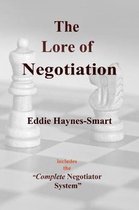 The Lore of Negotiation