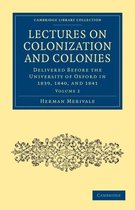 Lectures on Colonization and Colonies