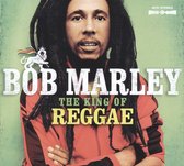 Bob Marley - The King Of Reggae