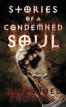 Stories of a Condemned Soul