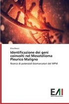 Identificazione dei geni coinvolti nel Mesotelioma Pleurico Maligno