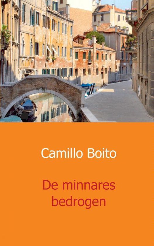 De minnares bedrogen - Camillo Boito | 