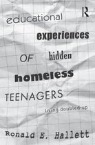 Educational Experiences of Hidden Homeless Teenagers: Living Doubled-Up