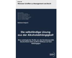 Die selbständige Lösung aus der Alkoholabhängigkeit