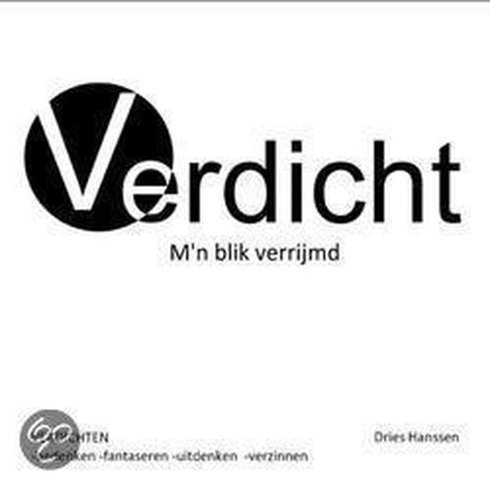 Cover van het boek 'Verdicht, M'N Blik Verrijmd'