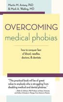 Overcoming Medical Phobias