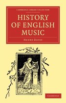 Cambridge Library Collection - Music- History of English Music