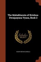 The Mahabharata of Krishna-Dwaipayana Vyasa, Book 2