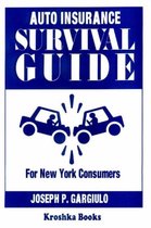 Auto Insurance Survival Guide