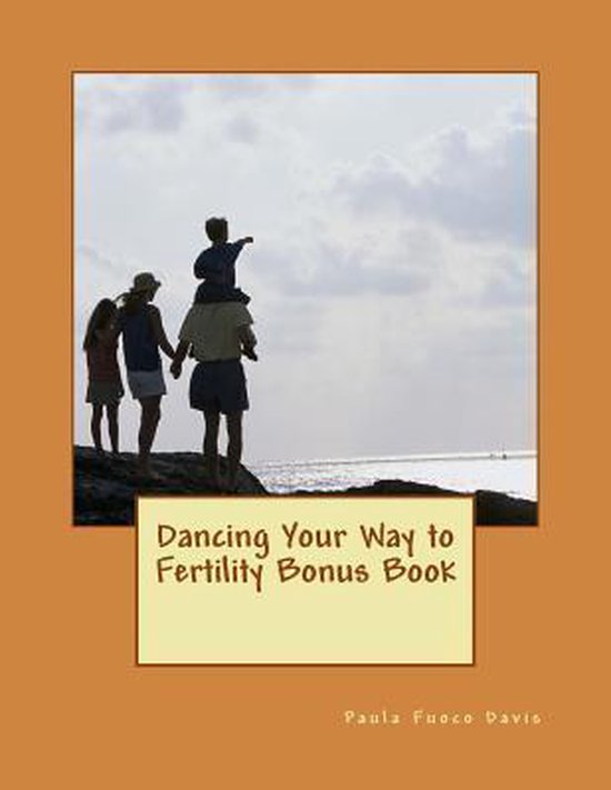 Dancing Your Way to Fertility Bonus Book - cover