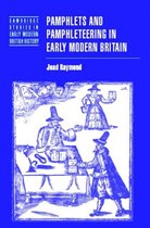 Cambridge Studies in Early Modern British History- Pamphlets and Pamphleteering in Early Modern Britain