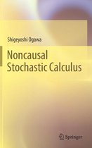 Noncausal Stochastic Calculus