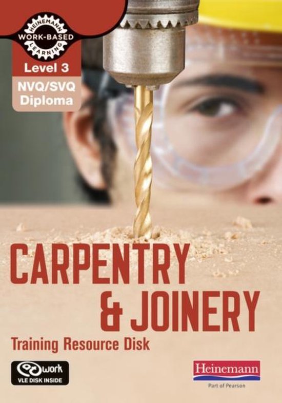 Level 3 NVQ/SVQ Diploma Carpentry and Joinery Training Resource Disk