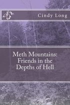 Meth Mountains
