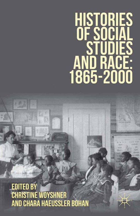 Histories of Social Studies and Race: 1865–2000 - cover