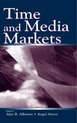 Routledge Communication Series- Time and Media Markets