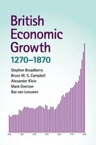 British Economic Growth 1270–1870