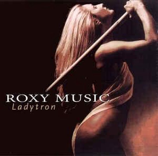 Ladytron, Roxy Music CD (album) Muziek