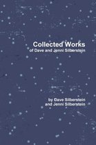 Collected Works of Dave and Jenni Silberstein