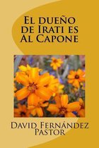 El Due o de Irati Es Al Capone