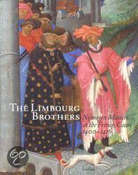 The Limbourg Brothers [De Gebroeders Van Limburg] - cover