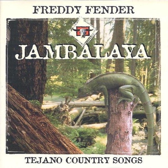 Jambalaya, Freddy Fender CD (album) Muziek bol