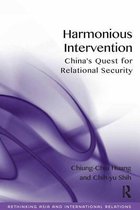 Rethinking Asia and International Relations - Harmonious Intervention