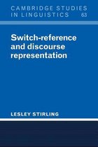 Cambridge Studies in LinguisticsSeries Number 63- Switch-Reference and Discourse Representation