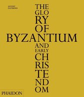 Glory Of Byzantium & Early Christendom