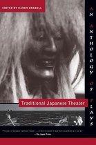 Traditional Japanese Theater - An Anthology of Plays
