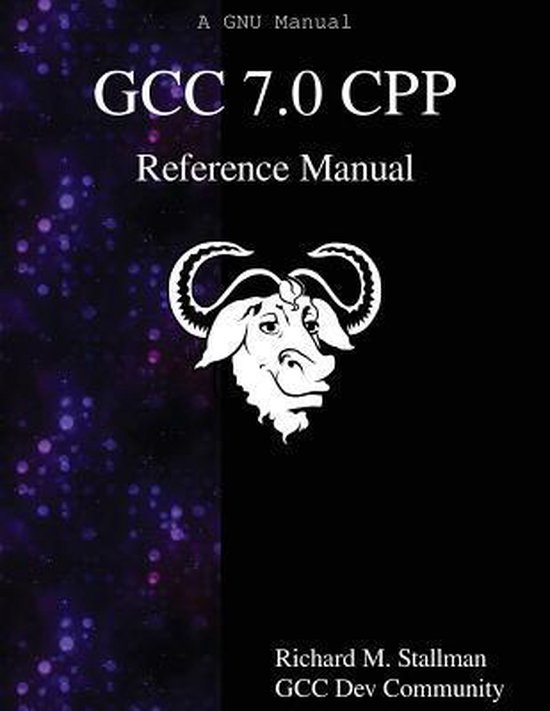GCC 7.0 CPP Reference Manual | 9789888406937 | Gcc Dev Community ...