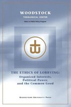 The Ethics of Lobbying