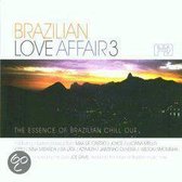 Brazilian Love Affair, Vol. 3: The Essence Of Brazilian Chill Out