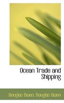 Ocean Trade and Shipping