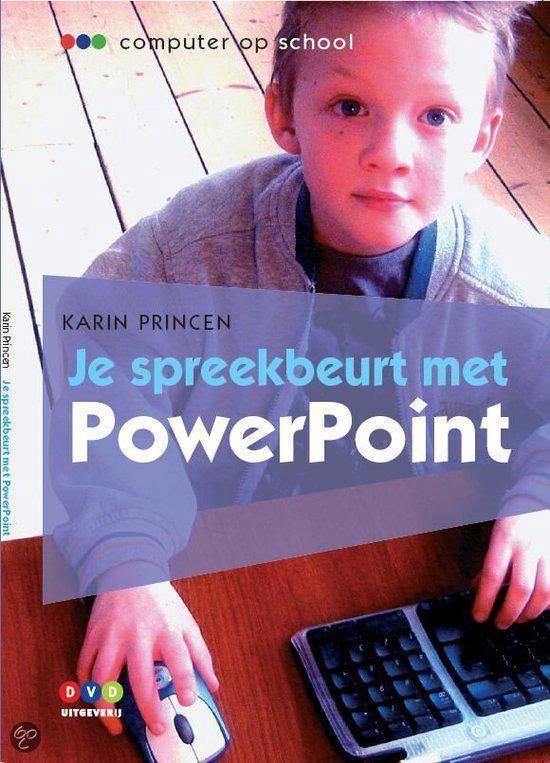 Cover van het boek 'Computer op school / je spreekbeurt met PowerPoint' van K. Princen en K.G.W.F Princen