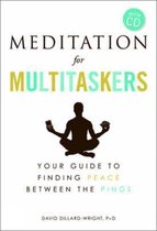 Meditation for Multitaskers