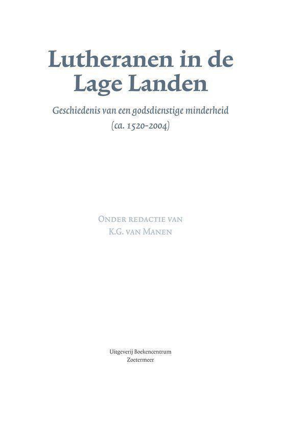 Titelpagina van 'Lutheranen in de Lage Landen', met ondertitel en redactiegegevens.