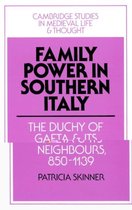 Family Power In Southern Italy