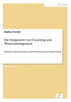 Die Integration von E-Learning und Wissensmanagement