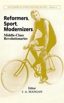 Sport in the Global Society- Reformers, Sport, Modernizers
