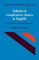 Studies in English Language- Infinitival Complement Clauses in English