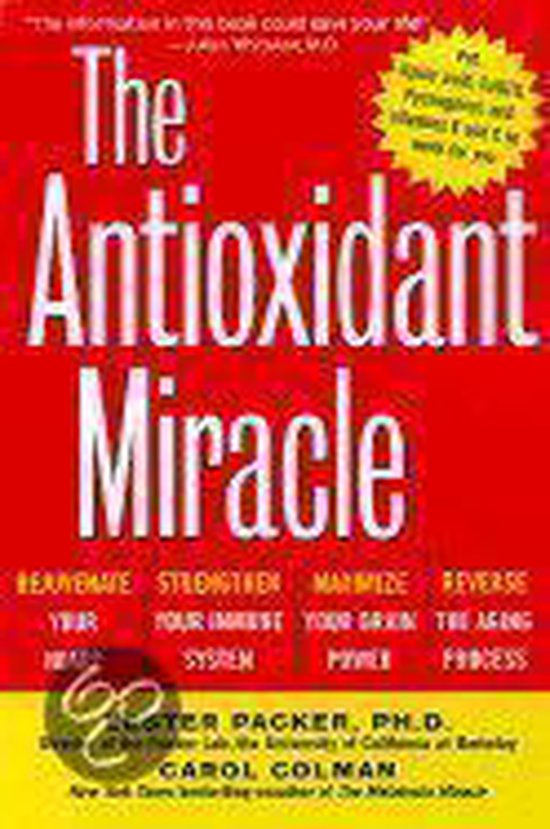 The Antioxidant Miracle - cover