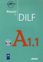 Reussir le DILF A1.1