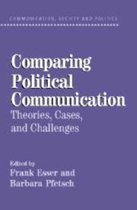 Communication, Society and Politics- Comparing Political Communication