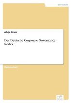 Der Deutsche Corporate Governance Kodex