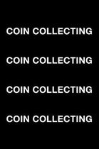 Coin Collecting Coin Collecting Coin Collecting Coin Collecting