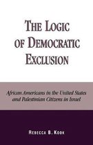 Kook, R: Logic of Democratic Exclusion